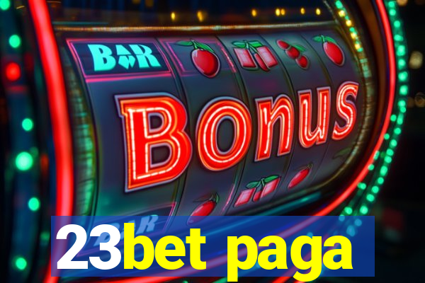 23bet paga